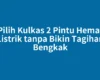 Pilih Kulkas 2 Pintu Hemat Listrik tanpa Bikin Tagihan Bengkak